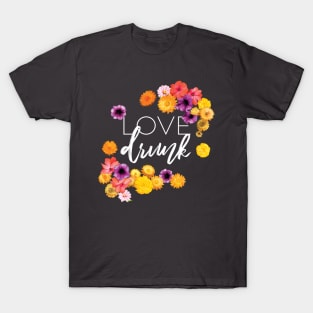 Love Drunk Cute Bride Bachelorette Party Design T-Shirt